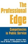 Margo Berman, James S. Bowman, James S. West Bowman, Montgomery Van Wart, Jonathan P. West, West Jonathan P. - Professional Edge