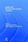 Colin Murray (St Christopher''''s Hospice Parkes, Pittu Laungani, Laungani Pittu, Colin Murray Parkes, Parkes Colin Murray, William Young - Death and Bereavement Across Cultures