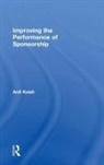 Ardi Kolah, Ardi (Henley Business School Kolah, Kolah Ardi - Improving the Performance of Sponsorship