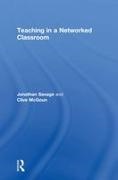 Clive McGoun, McGoun Clive, Jonathan Savage, Jonathan (Manchester Metropolitan Universi Savage - Teaching in a Networked Classroom