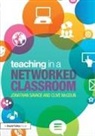 Clive McGoun, McGoun Clive, Jonathan Savage, Jonathan (Manchester Metropolitan Universi Savage - Teaching in a Networked Classroom