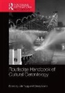Julia Martin Twigg, Wendy Martin, Martin Wendy, Julia Twigg, Twigg Julia - Routledge Handbook of Cultural Gerontology