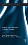 Marc (University of Barcelona Badia-Miro, Marc Pinilla Badia-Miro, Marc Badia-Miró, Vicente Pinilla, Pinilla Vicente, Henry Willebald... - Natural Resources and Economic Growth
