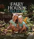 Liza Gardner Walsh - Fairy Houses All Year