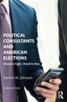 Dennis W. Johnson, Johnson Dennis W. - Hired to Fight, Hired to Win