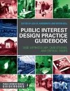 Lisa (Metropolitan State University of Abendroth, Lisa Bell Abendroth, Lisa Abendroth, Bryan Bell - Public Interest Design Practice Guidebook