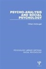 William Mcdougall - Psycho-Analysis and Social Psychology