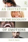 Scott Harris, Scott (Saint Louis University Harris, Scott R Harris, Scott R. Harris, Harris Scott - Invitation to the Sociology of Emotions