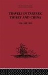 Gabet, Gabet Huc, Huc, Paul Pelliot, Pelliot Paul - Travels in Tartary Thibet and China, Volume Two