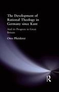 Otto Pfleiderer, Pfleiderer Otto - Development of Rational Theology in Germany Since Kant And Its Progress in Great Britain Since 1825