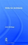 John Armitage - Virilio for Architects