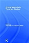 Priya Dixit, Priya Stump Dixit, Dixit Priya, Jacob L Stump, Stump Jacob L. - Critical Methods in Terrorism Studies