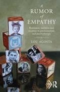 Lou Agosta, Lou (Teaches Empathy in Systems and Histor Agosta, Agosta Lou - Rumor of Empathy Resistance, Narrative and Recovery in Psychoanalysis and Psychotherapy