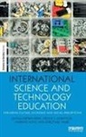 Ortwin Karafyllis Renn, Andreas Hohlt, Hohlt Andreas, Nicole Karafyllis, Nicole C Karafyllis, Nicole C. Karafyllis... - International Science and Technology Education