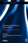 Phil (University of Durham Macnaghten, Susana Carro-Ripalda, Carro-Ripalda Susana, Phil Macnaghten, Macnaghten Phil - Governing Agricultural Sustainability