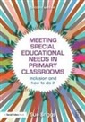Sue Briggs, Sue (Adviser for Educational Develpoment S Briggs, Briggs Sue - Meeting Special Educational Needs in Primary Classrooms