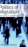 S. Irudaya Rajan, Rajan S. Irudaya, A. Didar Singh, A. Didar Rajan Singh, Singh A. Didar - Politics of Migration