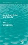 Piers Brookfield Blaikie, Piers Blaikie, Blaikie Piers, Harold Brookfield, Brookfield Harold - Land Degradation and Society