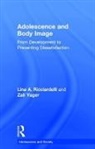 Lina A Ricciardelli, Lina a Yager Ricciardelli, Zali Yager, Yager Zali - Adolescence and Body Image