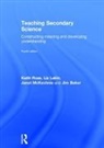 Jim Baker, Liz Lakin, Lakin Liz, Janet McKechnie, McKechnie Janet, Keith Ross... - Teaching Secondary Science