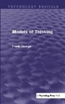 Frank George - Models of Thinking