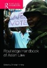 Christoph Antons, Christoph (Deakin University Antons, Christoph Antons, Antons Christoph - Routledge Handbook of Asian Law