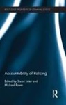 Stuart (University of Leeds Lister, Stuart Lister, Lister Stuart, Michael Rowe - Accountability of Policing