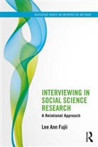 Lee Ann Fujii, Fujii Lee Ann - Interviewing in Social Science Research