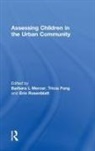 Barbara L Fong Mercer, Tricia Fong, Fong Tricia, Barbara L Mercer, Erin Rosenblatt, Rosenblatt Erin - Assessing Children in the Urban Community