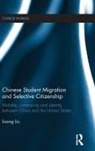 Lisong Liu, Liu Lisong - Chinese Student Migration and Selective Citizenship