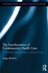 Tiago Moreira, Moreira Tiago - Transformation of Contemporary Health Care
