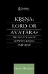 Freda Matchett, Matchett Freda - Krsna: Lord Or Avatara?