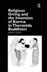 James Egge - Religious Giving and the Invention of Karma in Theravada Buddhism