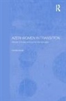 Heyat, Farideh Heyat, Nfa, Dr Farideh Heyat Nfa, Farideh Heyat Nfa - Azeri Women in Transition