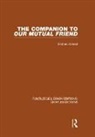 Michael Cotsell, Cotsell Michael - Companion to Our Mutual Friend (Rle Dickens)