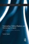 Fumiko Sasaki, Sasaki Fumiko - Nationalism, Political Realism and Democracy in Japan