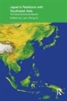 Peng Er Lam, Peng Er Lam - Japan''s Relations With Southeast Asia