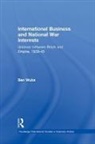 Ben Wubs, Ben (Erasmus University Rotterdam Wubs, Wubs Ben - International Business and National War Interests