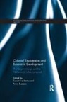 Ewout (Utrecht School of Economics Frankema, Frans Buelens, Buelens Frans, Ewout Frankema, Frankema Ewout - Colonial Exploitation and Economic Development