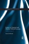 Samuel Hollander, Hollander Samuel - Essays on Classical and Marxian Political Economy