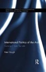 Peter Hough, Peter (University of Middlesex Hough, Hough Peter - International Politics of the Arctic