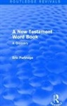 Eric Partridge, Partridge Eric - New Testament Word Book