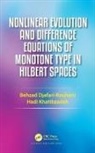Hadi Khatibzadeh, Khatibzadeh Hadi, Behzad Djafari Rouhani, Behzad Djafari (University of Texas At El Rouhani, Behzad Djafari Khatibzadeh Rouhani, Rouhani Behzad Djafari - Nonlinear Evolution and Difference Equations of Monotone Type in