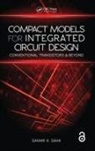 Samar K. Saha, Samar K. (Santa Clara University Saha, Saha Samar K. - Compact Models for Integrated Circuit Design
