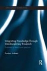 Dominic Holland, Dominic (University of Sheffield Holland - Integrating Knowledge Through Interdisciplinary Research