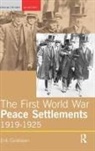 Erik Goldstein, Goldstein Erik - First World War Peace Settlements, 1919-1925