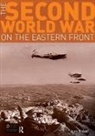Lee Baker, Baker Lee - Second World War on the Eastern Front