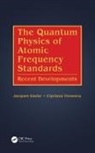 Cipriana Tomescu, Tomescu Cipriana, Jacques Vanier, Jacques (Universite De Montreal Vanier, Jacques Tomescu Vanier, Vanier Jacques - Quantum Physics of Atomic Frequency Standards