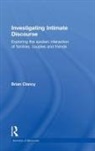 Brian Clancy, Clancy Brian - Investigating Intimate Discourse