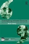 Brian Clancy, Clancy Brian - Investigating Intimate Discourse